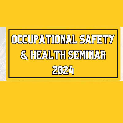 Occupational Safety and Health Seminar